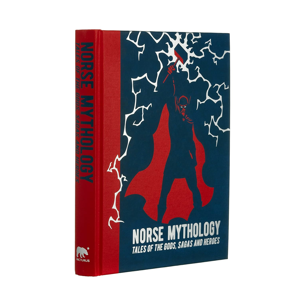 Norse Mythology: Tales of the Gods, Sagas and Heroes