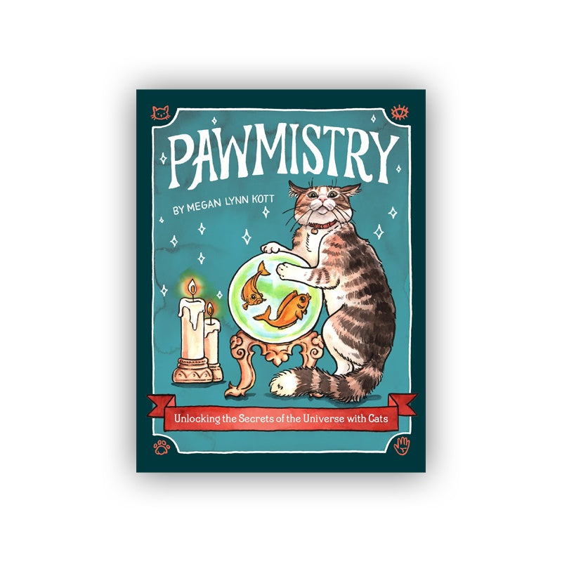 Pawmistry: Unlocking the Secrets of the Universe With Cats